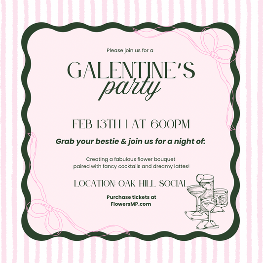 Galentine’s Workshop